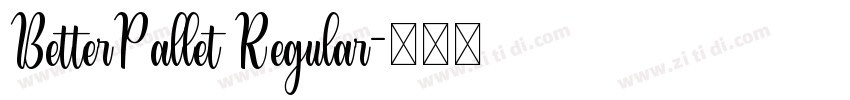BetterPallet Regular字体转换